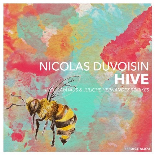 image cover: Nicolas Duvoisin - Hive / FFRDIGITAL072