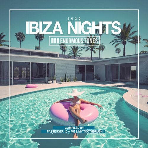 Download VA - Enormous Tunes - Ibiza Nights 2020 on Electrobuzz