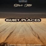 06 2020 346 63492 Steve Otto - Quiet Places / OTREC0043