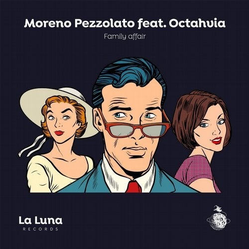 image cover: Moreno Pezzolato - Family Affair (feat. Octahvia) / LLR022