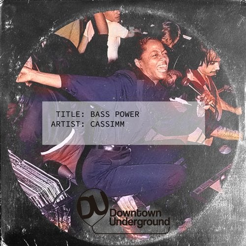 image cover: CASSIMM - Bass Power / DU043D