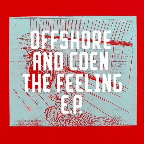 image cover: Offshore and Coen, Tamara Chetty, Djana Covic - The Feeling EP / FRD260