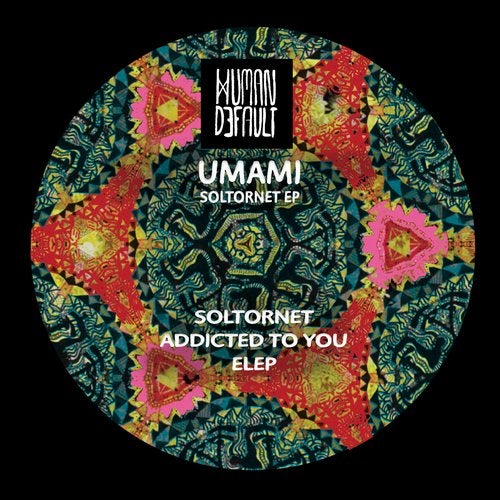 image cover: Umami - Soltornet EP / HBD004