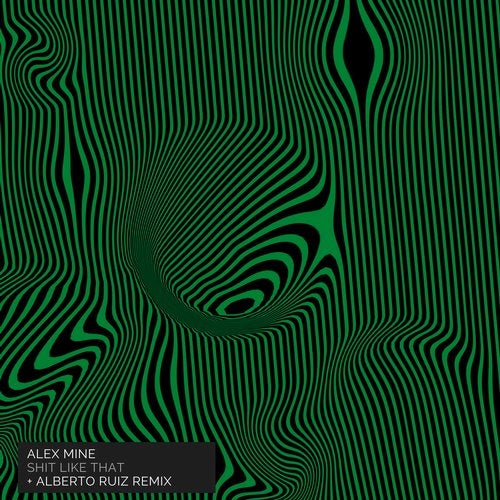 image cover: Alex Mine - Shit Like That (Incl. Alberto Ruiz Remix) / CMD106