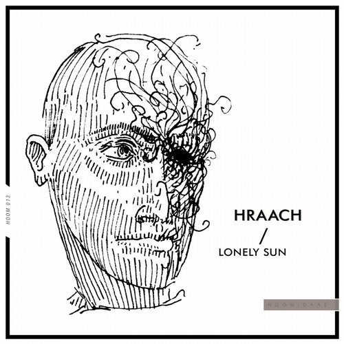 image cover: Hraach - Lonely Sun / HOOM013