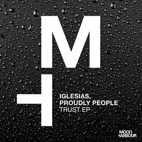 image cover: Iglesias, Proudly People - Trust EP / MHD095