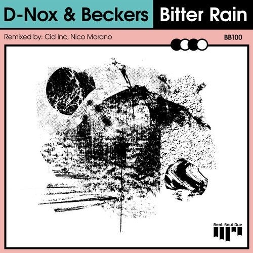 image cover: Beckers, D-Nox - Bitter Rain / BB100