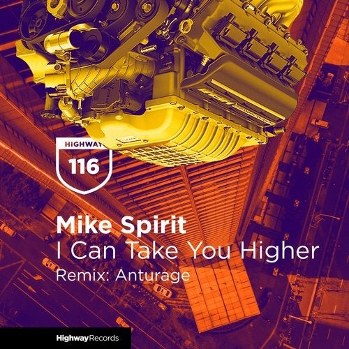 image cover: Mike Spirit - I Can Take You Higher / HWD116