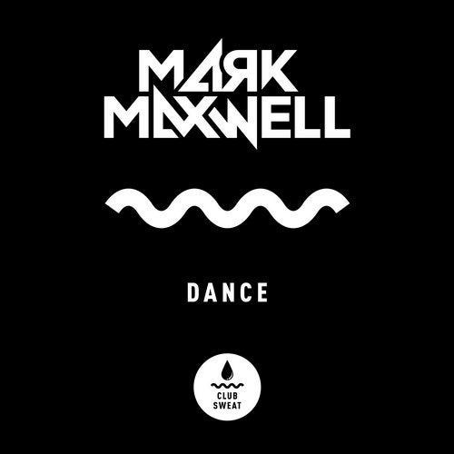 image cover: Mark Maxwell - Dance (Extended Mix) / CLUBSWE266