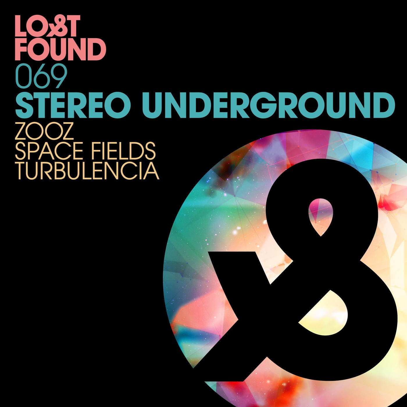 image cover: Stereo Underground - Zooz / Space Fields / Turbulencia /