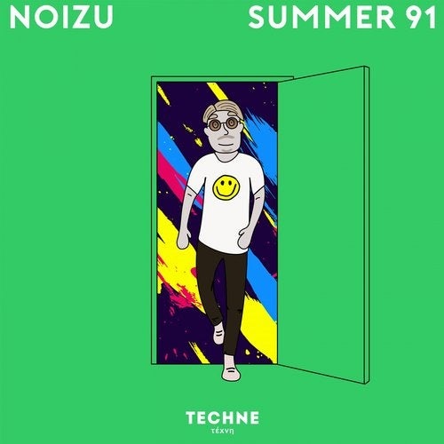 image cover: Noizu - Summer 91 (Extended Mix) / TECHNE009