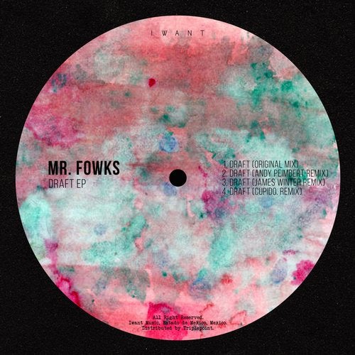 image cover: Mr. Fowks, Andy Peimbert, James Winter, Cupido. - Draft EP / IW050