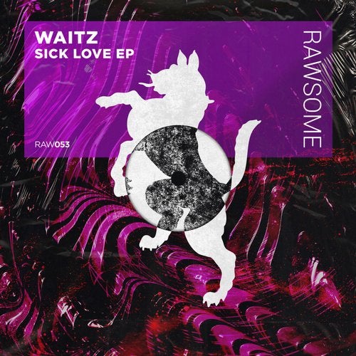 image cover: Waitz - Sick Love / RAW053