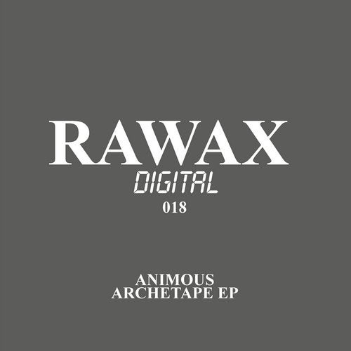 image cover: Animous - Archetape EP / RWXD018