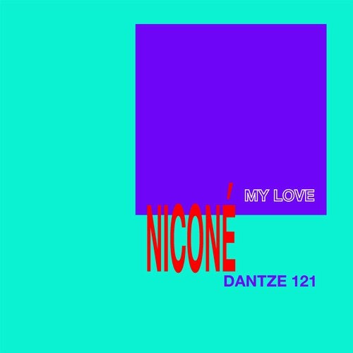 image cover: Nicone - MY LOVE / DTZ121