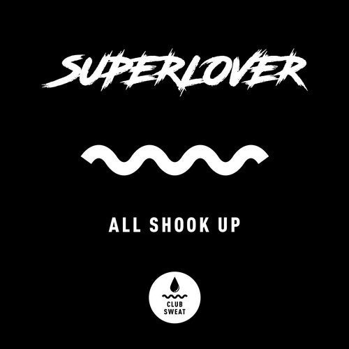 Download Superlover - All Shook Up (Extended Mix) on Electrobuzz
