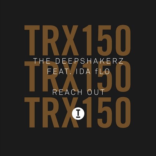 image cover: The Deepshakerz, IDA fLO - Reach Out / TRX15001Z