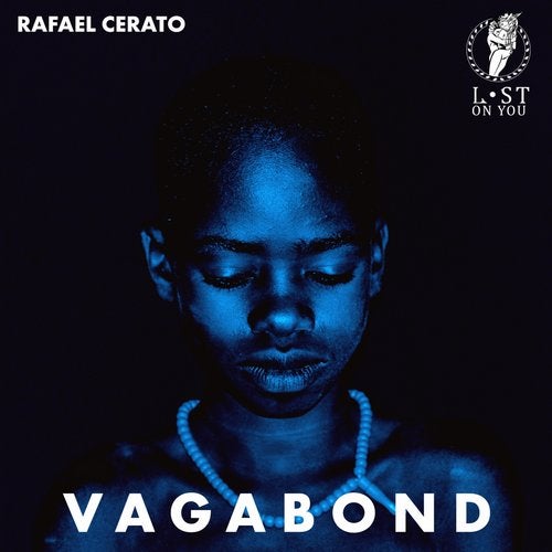 image cover: Rafael Cerato, SHMN, Gabriel Lynch - Vagabond / LOY037