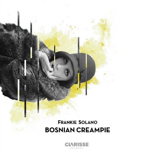Download Frankie Solano - Bosnian Creampie EP on Electrobuzz