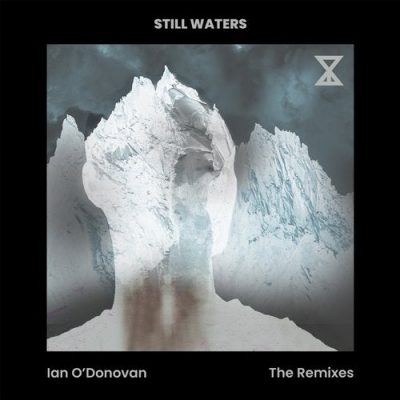 07 2020 346 32256 Ian O'Donovan - Still Waters Remixes / 020
