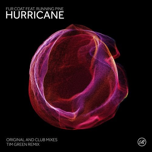 image cover: Fur Coat - Hurricane (+Tim Green Remix) / REN2007D