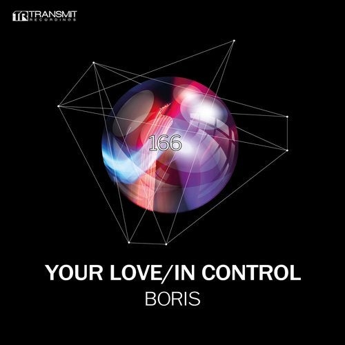 Download DJ Boris - Your Love / In Control on Electrobuzz