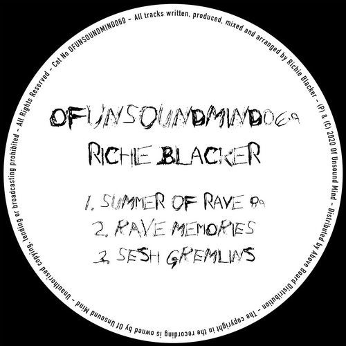 image cover: Richie Blacker - Summer Of Rave EP / OFUNSOUNDMIND069
