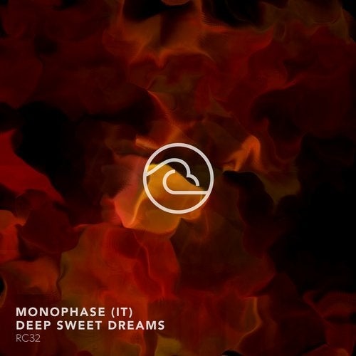 image cover: Monophase (IT) - Deep Sweet Dreams / RC32