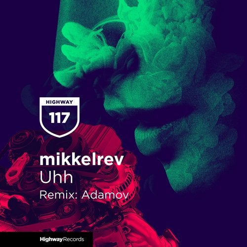 image cover: Mikkelrev, Alex Adamov - Uhh / HWD117