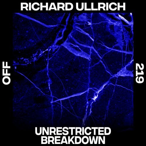 image cover: Richard Ullrich - Unrestricted Breakdown / OFF219