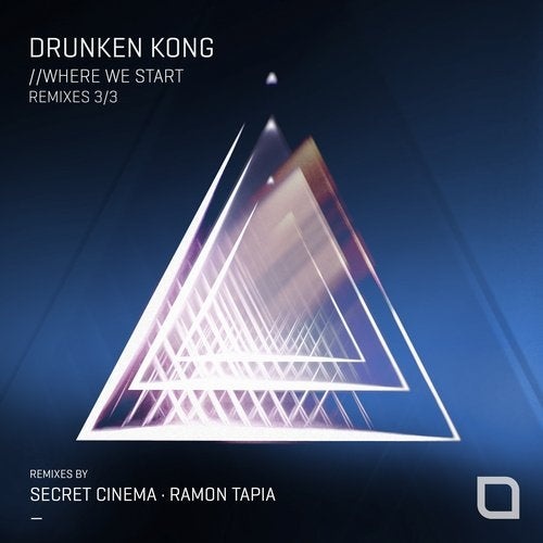 image cover: Drunken Kong - Where We Start (Remixes 3/3) / TR365