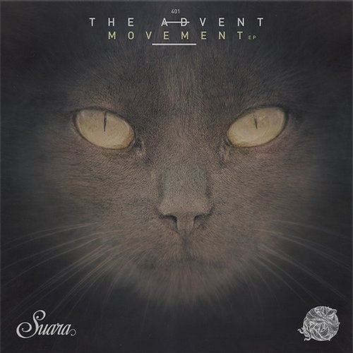 image cover: The Advent - Movement EP / SUARA401