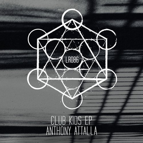 image cover: Anthony Attalla - Club Kids EP / LR08601Z