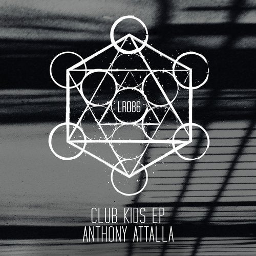 Download Anthony Attalla - Club Kids EP on Electrobuzz