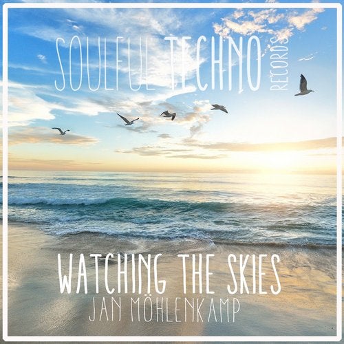 image cover: Jan Mohlenkamp - Watching The Skies / SOUL029