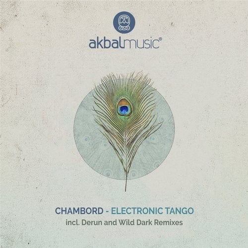 image cover: Chambord - Electronic Tango / AKBAL189
