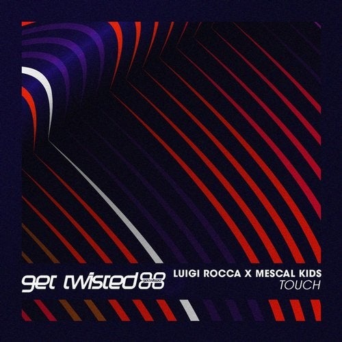 image cover: Luigi Rocca, Mescal Kids - Touch / GTR133