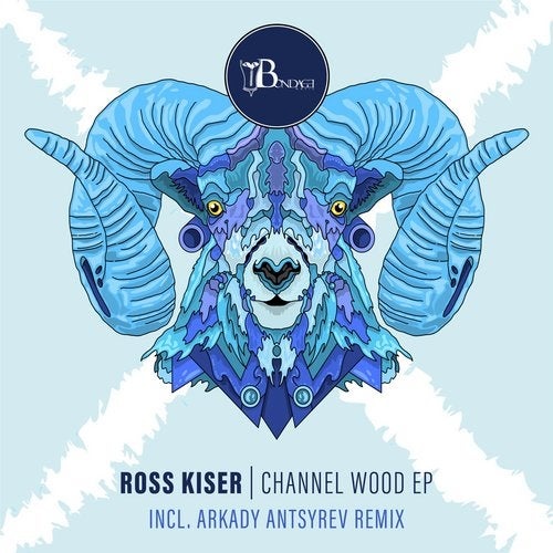 Download Ross Kiser - Channel Wood on Electrobuzz