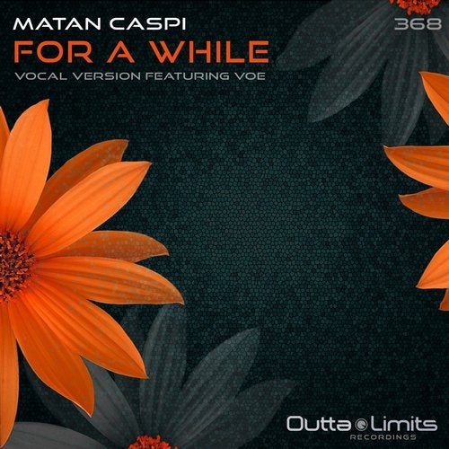 image cover: Matan Caspi - For A While / OL368