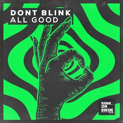 image cover: DONT BLINK - ALL GOOD / 190295186265