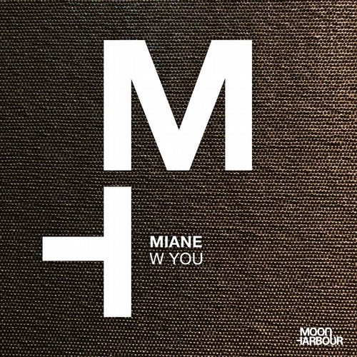 Download Miane - W You on Electrobuzz