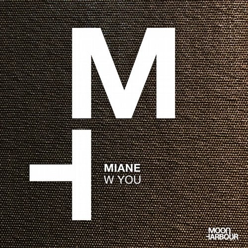 image cover: Miane - W You / MHD099