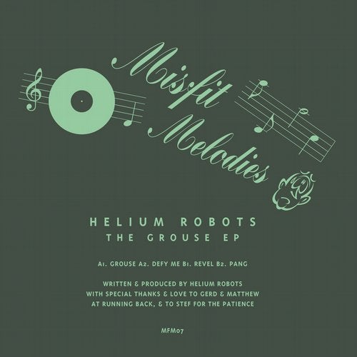 image cover: Helium Robots - The Grouse EP / MFM07D