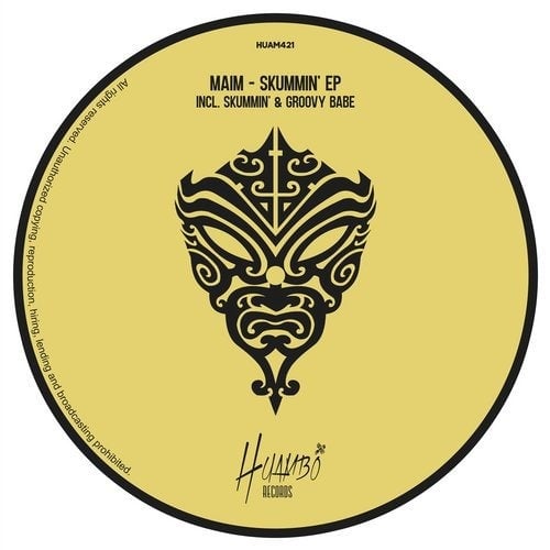 image cover: MAIM - Skummin' EP / HUAM421