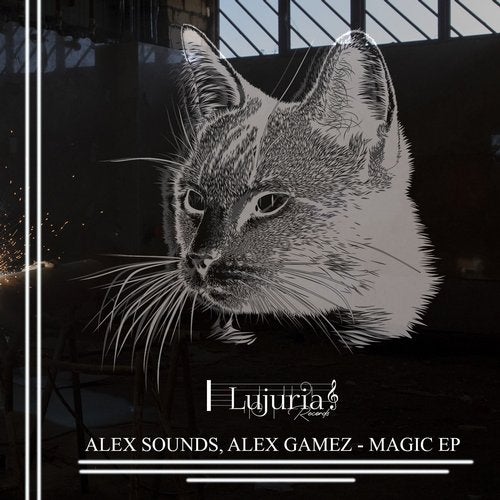 image cover: Alex Sounds, Alex Gamez - Magic Ep / LR67