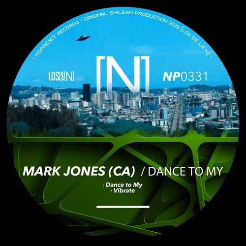 image cover: Mark Jones (CA) - Dance To My / NP0331