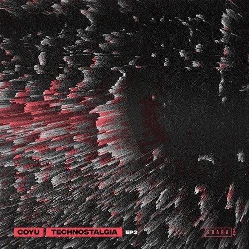 Download Coyu - Technostalgia EP 3 on Electrobuzz