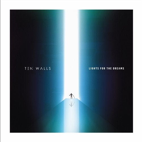 Download Ten Walls - Lights For The Dreams on Electrobuzz