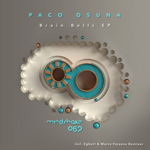 image cover: Paco Osuna - Brain Bells EP / MINDSHAKE062