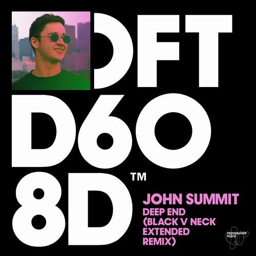 image cover: Black V Neck, John Summit - Deep End - Black V Neck Extended Remix / DFTD608D4